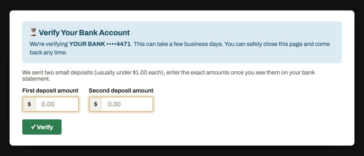 The verify panel asking for the first and second deposit amounts